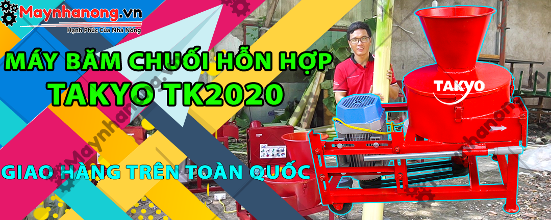 MÁY BĂM CHUỐI HỖN HỢP TAKYO TK3000